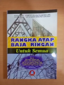 RANGKA ATAP BAJA RINGAN UNTUK SEMUA - ALFABETA