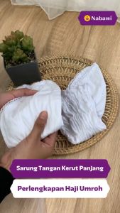 Sarung Tangan Kerut Panjang Katun/Kaos Tangan/Perlengkapan Haji dan Umroh