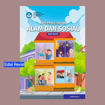Edisi Revisi IPAS Kelas 6 SD KURIKULUM MERDEKA SISWA