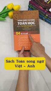 Sách Đánh Thức Tài Năng Toán Học 4 - Toán Singapore Song Ngữ Phát Triển Tư Duy Cho Trẻ ( 10 - 12 tuổi )