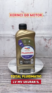 Total ATF LV MV 1 Liter Honda DW1 Toyota WS Hyundai KIA SPIV/SPIV-RR Automatic Transmission Fluid Oli Transmisi Otomatis Pelumas Full Synthetic Perseneleng Matic Original