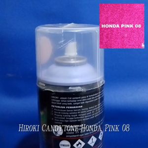 Cat Semprot Spray Paint HIROKI Candytone Honda Pink 08 Pink Metalik Bukan Pilox Pylox 300ml