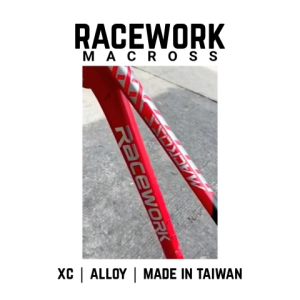 RACEWORK MACROSS FRAME ALLOY XC