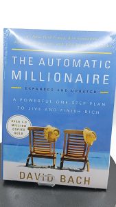 The Automatic Millionaire Expanded and Updated: A Powerful One-Step Plan to Live and Finish Rich by David Bach [High Quality Paperback]