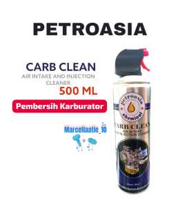 Petroasia Carb Cleaner and Injection Cleaner 500ML carbu cleaner 500 ml karburator cleaner motor murah