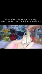 NƯỚC HOA CHARME - CHIẾT LẺ MIX 4 MÙI HƯƠNG NGỌT DỊU TƯƠI MÁT QUYẾN RŨ CỦA NƯỚC HOA PHÁP CHÍNH HÃNG
