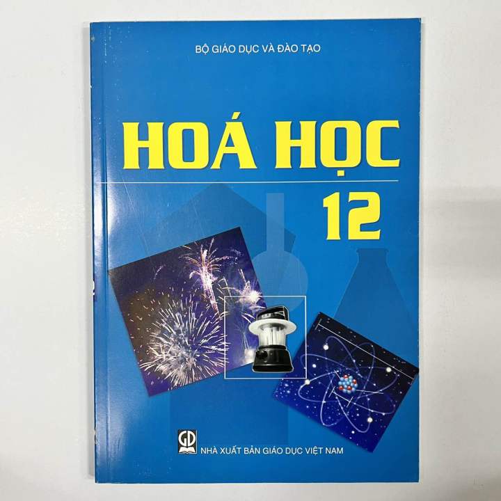 Sách Hóa Học 12: Hướng Dẫn Học Tập Toàn Diện và Hiệu Quả