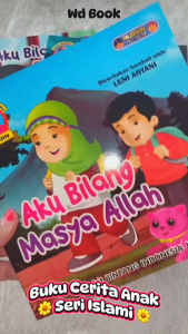 Buku Cerita Seri Islami Bergambar Bilingual 2 Bahasa Full Berwarna
