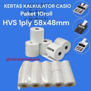 kertas Casio kalkulator HVS 1ply 58x48 10roll