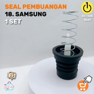 1 SET LENGKAP KARET SEAL / SIL / BELOW PEMBUANGAN MESIN CUCI Samsung S18 SET