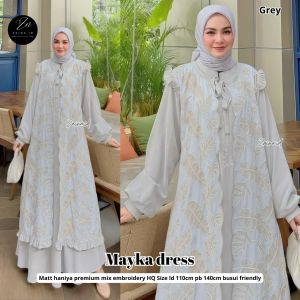 mayka dress - haniya premium mix emboidery Ld 110 pj 140 busui
