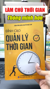 Sách - Đỉnh cao quản lý thời gian In Màu - Tặng Kèm Video Sách Nói