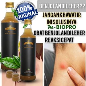 M Biopro Original Obat Benjolan di Leher 380 ml Reaksi Cepat Terbukti Berkhasiat