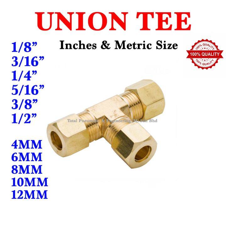 Brass Fitting INCHES & METRIC Size Compression Size Union Tee 1/8