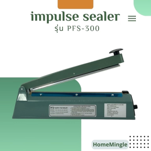 Impulse Sealer เครื่องซีลถุงพลาสติกแบบมือกด รุ่น PFS-300 (FS-300) — ซีลยาว 30 ซม. / 280W