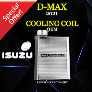 ISUZU D-MAX 2021 YEAR OEM NEW COOLING COIL/ EVAPORATOR (CAR AIRCOND SYSTEM) DMAX