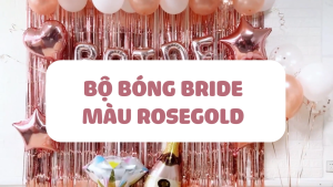 Bộ bong bóng trang trí tiệc chia tay độc thân- bachelorette party set ctdt05