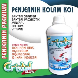 CRYSTAL GLOW PREMIUM  500ml  Bakteri Starter dan Probiotik Penjernih Air dan Pengurai Amonia untuk Kolam Ikan Koi Ikan konsumsi dll.