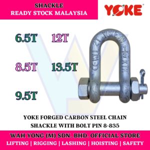 YOKE 8-835 FORGED CARBON STEEL CHAIN SHACKLE WITH BOLT PIN (6.5T - 13.5T)