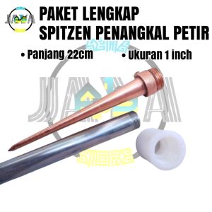 Paket Lengkap Penangkal Anti Petir Untuk Rumah Tombak Spitzen 1inch TB 22cm