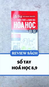 Sách - Sổ Tay Học Nhanh Toàn Diện Kiến Thức Và Dạng Bài Hóa Học Lớp 8 - 9 (MEGA) - Newshop