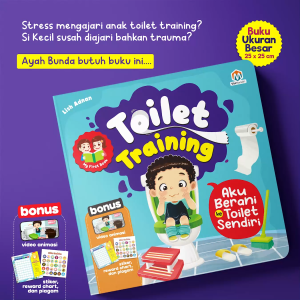 Buku Aktivitas Anak Boardbook - MY FIRST BOOK TOILET TRAINING : AKU BERANI KE TOILET SENDIRI - Ziyadbooks
