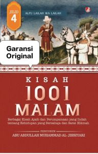 Buku Kisah 1001 Malam (Jilid 4) Penulis : Abu Abdullah Muhammad al Jihsiyari