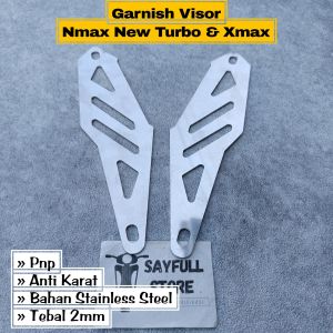 Garnish Dudukan Visor Stainless Stell Pnp Nmax Turbo Xmax
