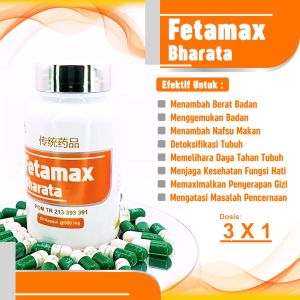 Obat penggemuk badan paling efektif untuk pria dan wanita Penambah Berat Badan Fetamax Bharata Asli