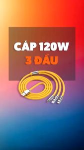 Dây sạc nhanh 3 đầu 120w BỌC THÉP cao cấp cho các dòng máy