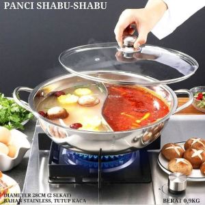 panci set dengan penutup kaca shabu/sabu 2 sekat  diameter 28cm
