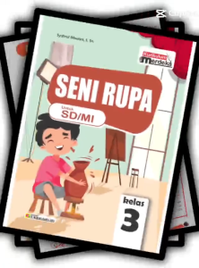 Seni Rupa Kelas 3 SD Kurikulum Merdeka Penerbit WKJ