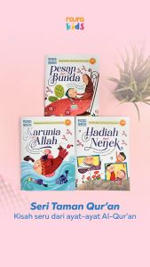 Buku Cerita Seri Taman Qur'an: Memperkenalkan Al-Qur'an Lewat Cerita & Gambar