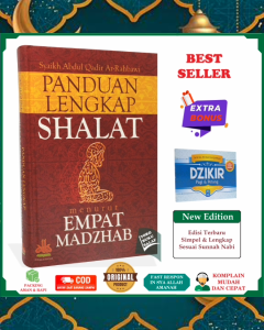 ORIGINAL Panduan Lengkap Shalat Empat Madzhab Karya Syaikh Abdul Qadir Ar-Rahbawi Tuntuan Sholat Solat Salat 4 Mazhab Penerbit Pustaka Al-Kautsar PAS