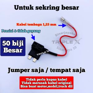 rumah sekring tancap jumper fuse 50 biji cabang tap adapter ganda dobel mikro mini kecil besar motor mobil truk jump fuse motorcycle car cable wire cable otomotif automotif