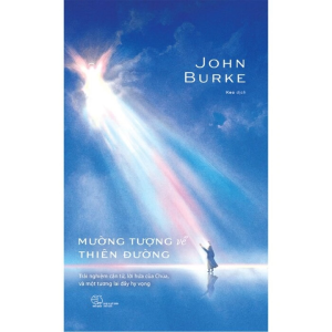 Mường Tượng Về Thiên Đường