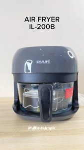 Idealife Digital Air Fryer IL-200B / IL200B / IL 200B Low Watt - Menggoreng Tanpa Minyak Kapasitas 4 Liter Panci Transparant