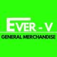 Ever-V General Merchandise