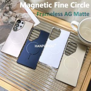 Luxury Ultra Thin AG Fine Sand Plating Frameless Case For Samsung Galaxy S25 S24 S23 S22 Ultra Magnetic Anti-Fingerprint Matte Cover Protector Back Shell