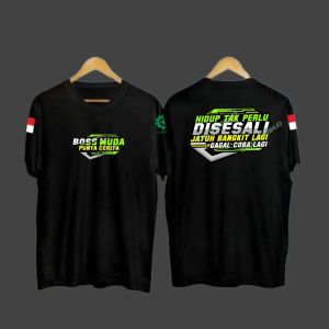 kaos boss muda punya cerita hidup tak perlu disesali/baju boss muda kaos pria/kaos wanita/kaos distro/kaos premium t-shirt