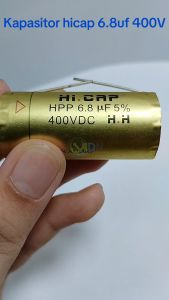 Kapasitor HiCap 6.8 uf 400v - Kapasitor Audio Kualitas Bagus