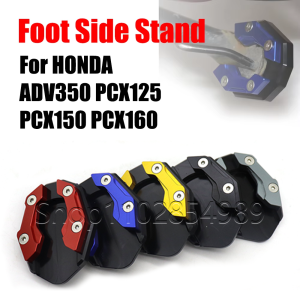 For Honda PCX125 PCX150 PCX160 PCX 125 150 160 ADV350 ADV 350 Kickstand Enlarge Plate Pad Foot Side Stand Motorcycle Accessories