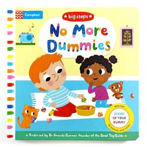 Campbell Big Steps No More Dummies Giving Up Your Dummy