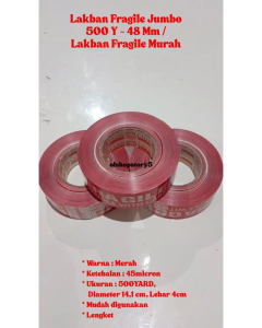 Lakban Fragile Jumbo 500 Y - 48 Mm / Lakban Fragile Murah / Isolasi