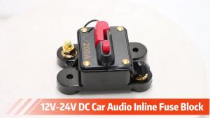 Car 12-48VDC 50A 60A 80A 100A 150A 200A 250A 300A Truck Audio Resettable Fuse Circuit Breaker With Power Protect