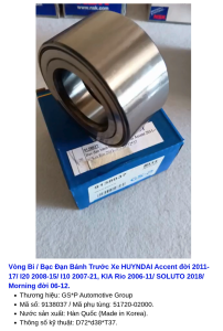 Vòng Bi / Bạc Đạn Bánh Trước Xe HUYNDAI Accent đời 2011-17/ I20 2008-15/ I10 2007-21 KIA Rio 2006-11/ SOLUTO 2018/ Morning 06-12 Thương hiệu: GS.P