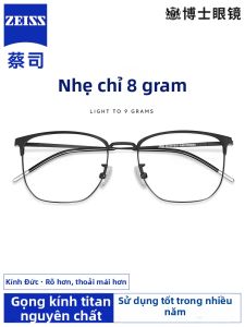 ZEISS | Gọng Kính Chống Ánh Sáng Xanh Bán Mỏng Nhẹ Titan