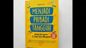 Buku Motivasi Islam Menjadi Pribadi Tangguh