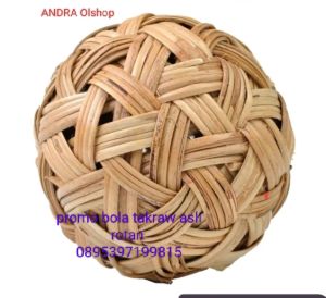 Promo bola takraw asli rotan premium bola takraw maraton