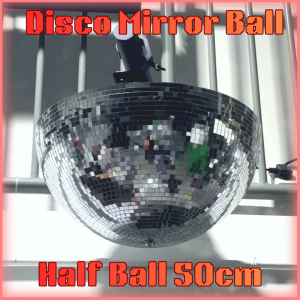 half ball mirror ball 50cm with built-in rotating motor
